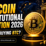 Bitcoin Institutional Adoption 2026 Who Is Buying BTC