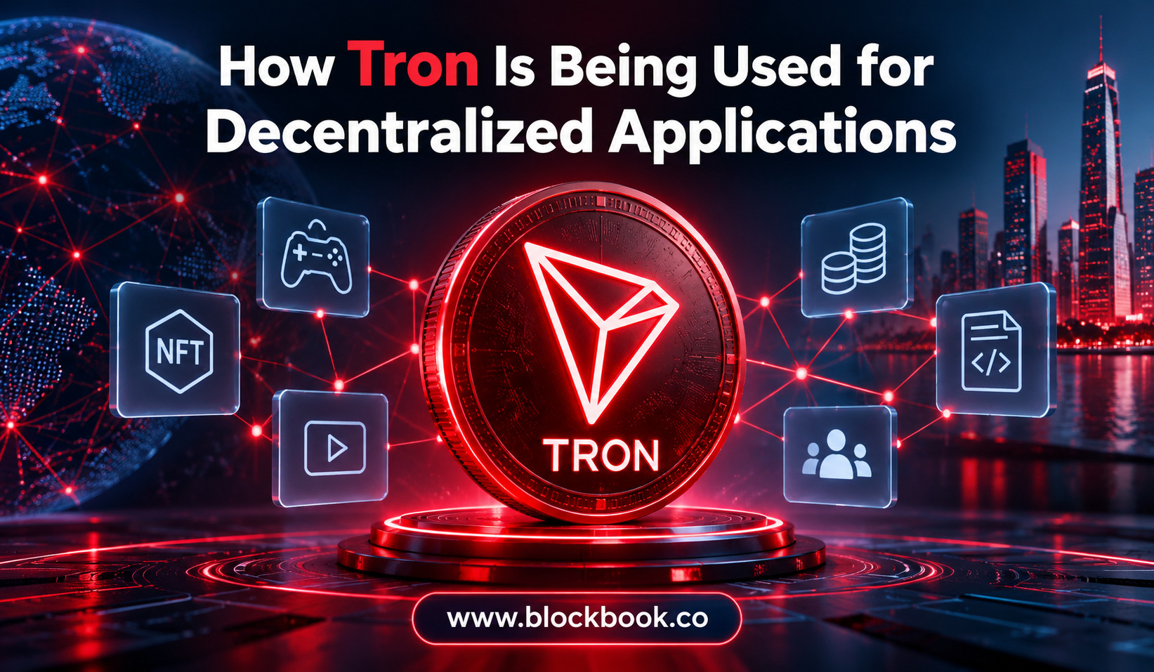 How Tron Is Being Used for Decentralized Applications