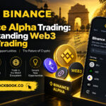 Binance Alpha Trading Understanding Web3 Token Trading
