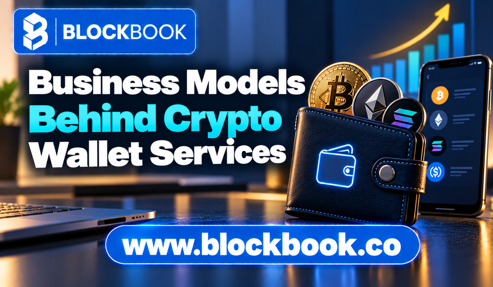 Business Models Behind Crypto Wallet Services