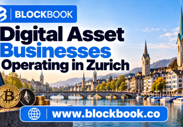 Digital Asset Businesses Operating in Zurich