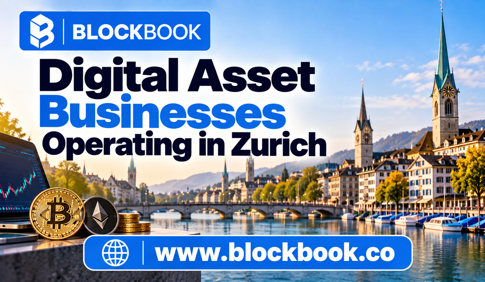 Digital Asset Businesses Operating in Zurich