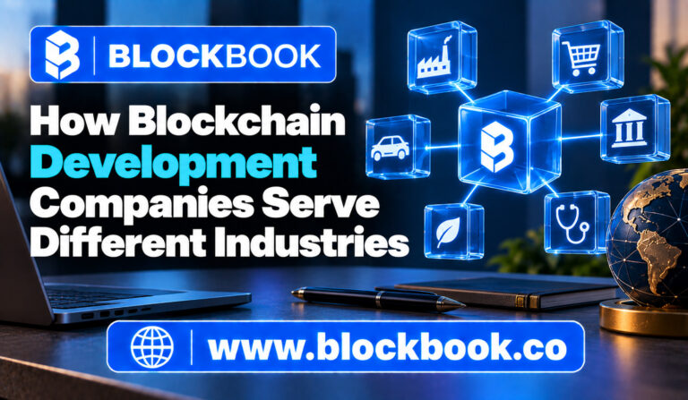 How Blockchain Development Companies Serve Different Industries