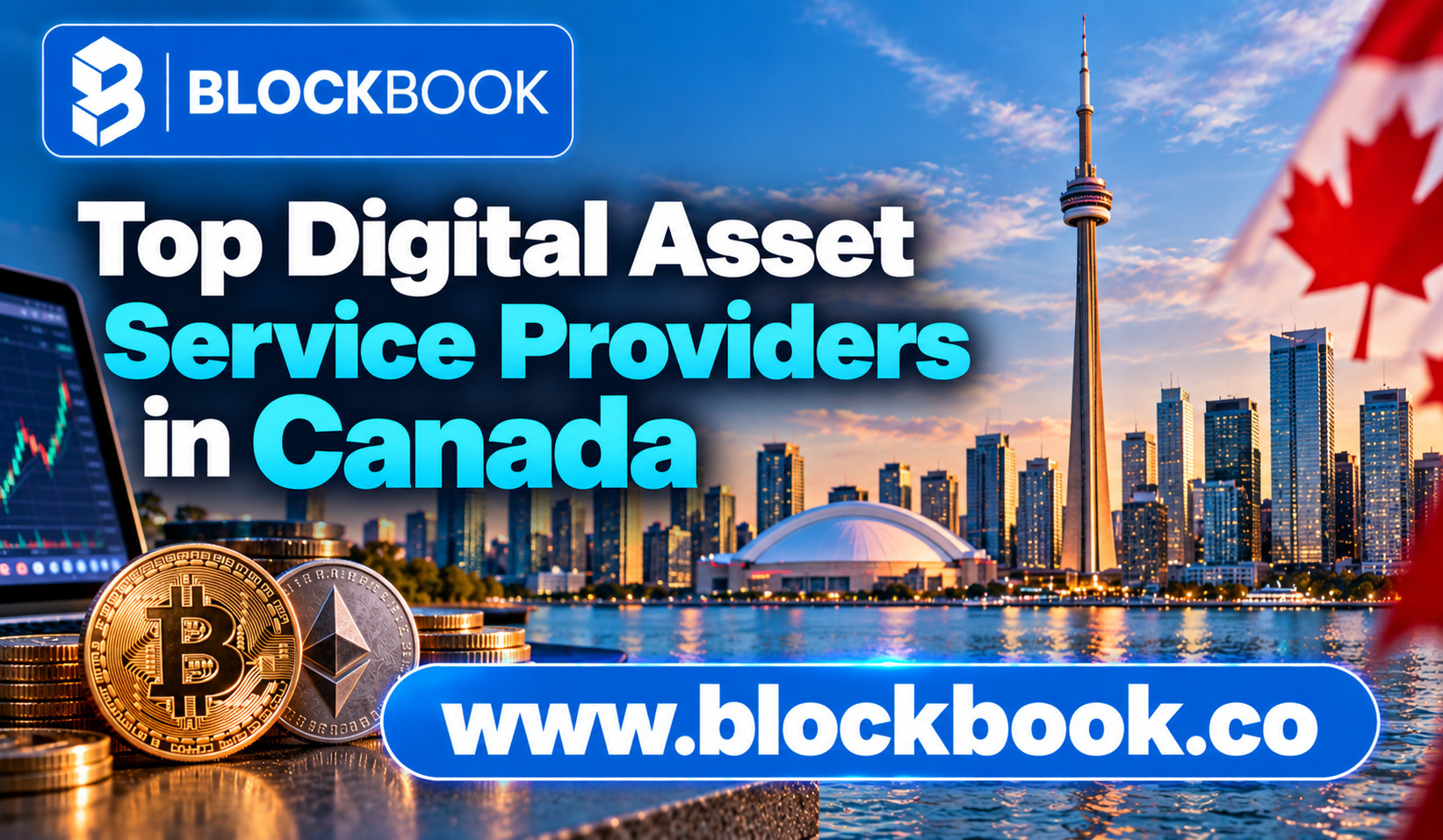 Top Digital Asset Service Providers in Canada